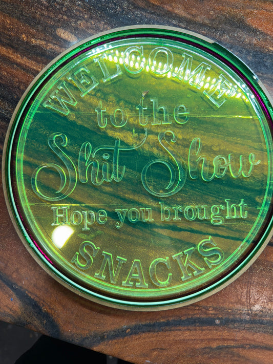 Shitshow Snacks Sign Blank 9inch Tape backing