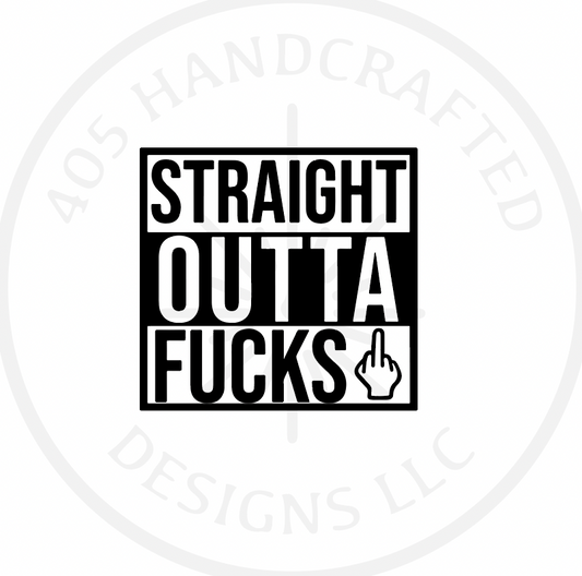 Straight Outta Fucks Mold Silicone Mold