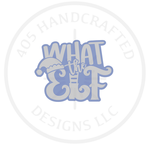 What the Elf Acrylic Molding Blank