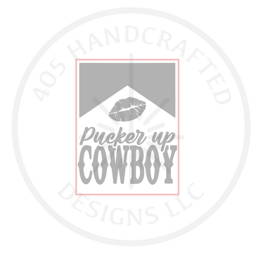 **DIGITAL** Pucker Up Cowboy  SVG FILE